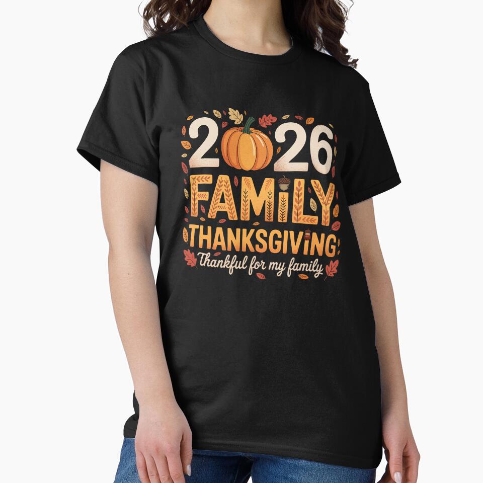 2026 family thanksgiving by jkrphoto T-Shirts, Hoodie, Sweatshirt | BlankRebels.com (Image 2)