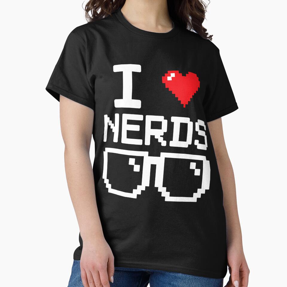 I Love Nerds I Heart Nerds Science Book Knowledge Geeks T-Shirts, Hoodie, Sweatshirt