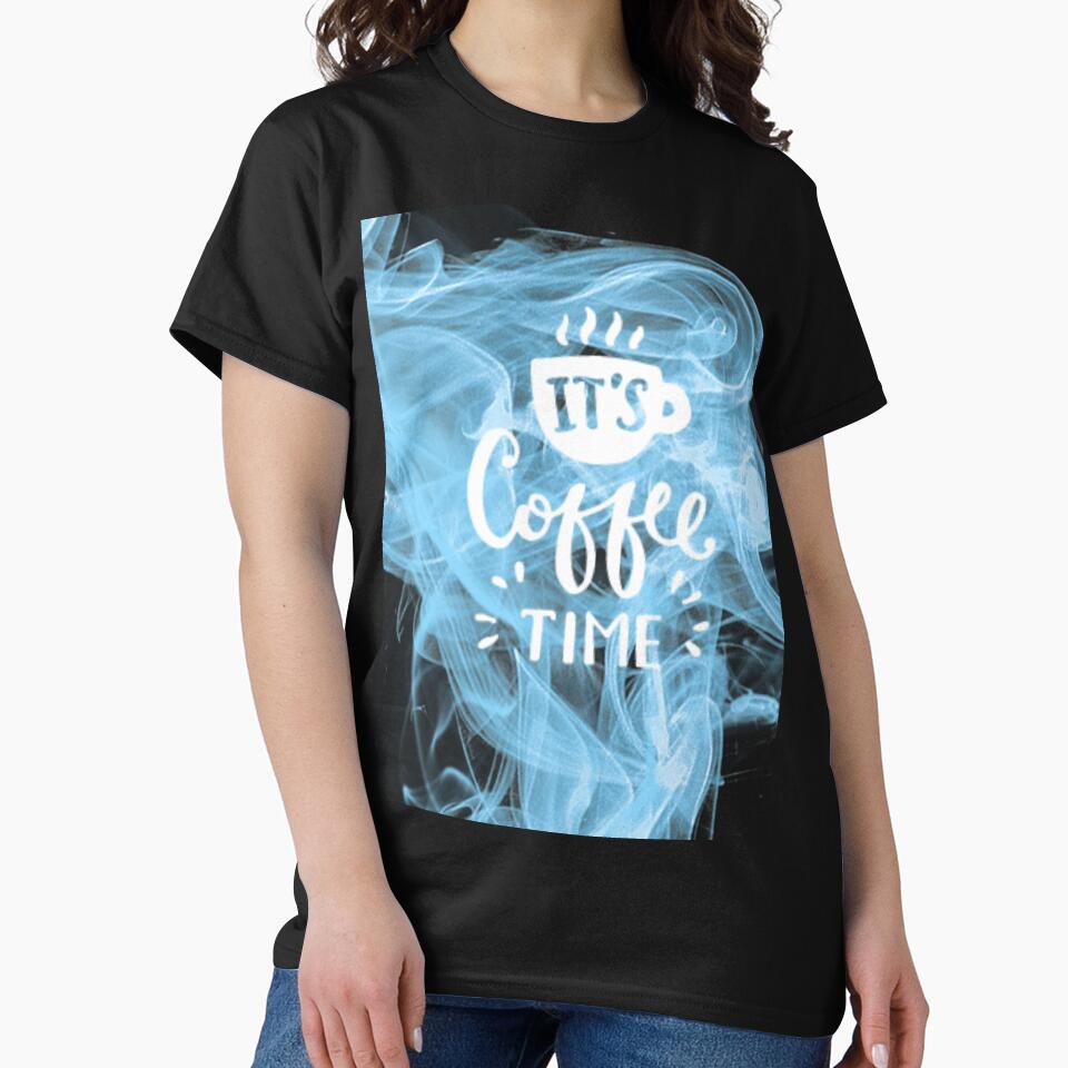 its coffee time by charmaine pettigrew T-Shirts, Hoodie, Sweatshirt | BlankRebels.com (Image 2)