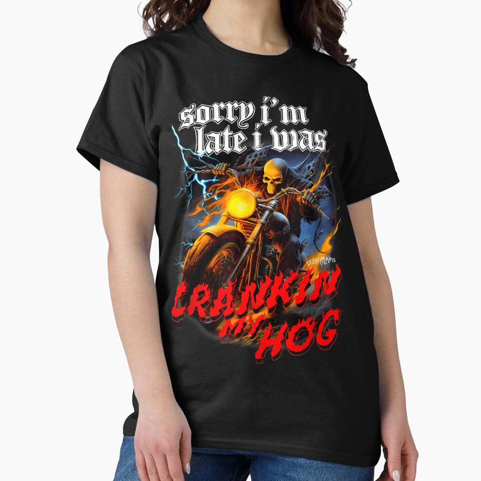 Sorry I'M Late I Was CRANKEN HOG Funny T-Shirts, Hoodie, Sweatshirt