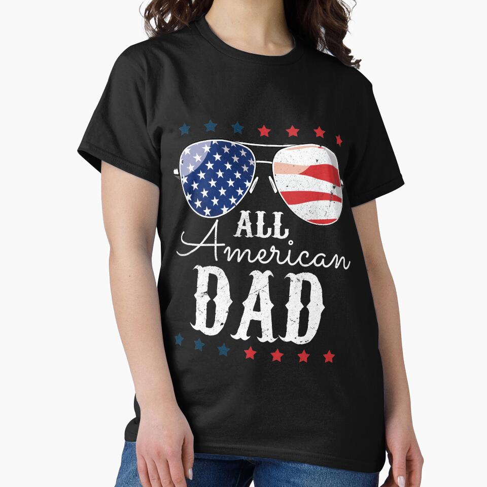 All American Dad 4th of July, 4th of july, american men, usa flag, Father Shirt by 88TShirt By i-Pap Hoodie,... (Image 2)