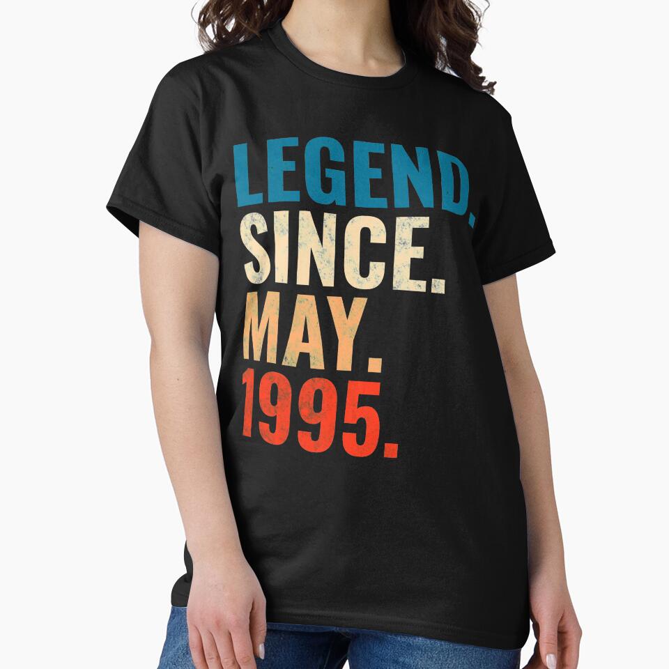 Legend Since May 1995 Retro Vintage by Teelogic T-Shirts, Hoodie, Sweatshirt | BlankRebels.com (Image 2)
