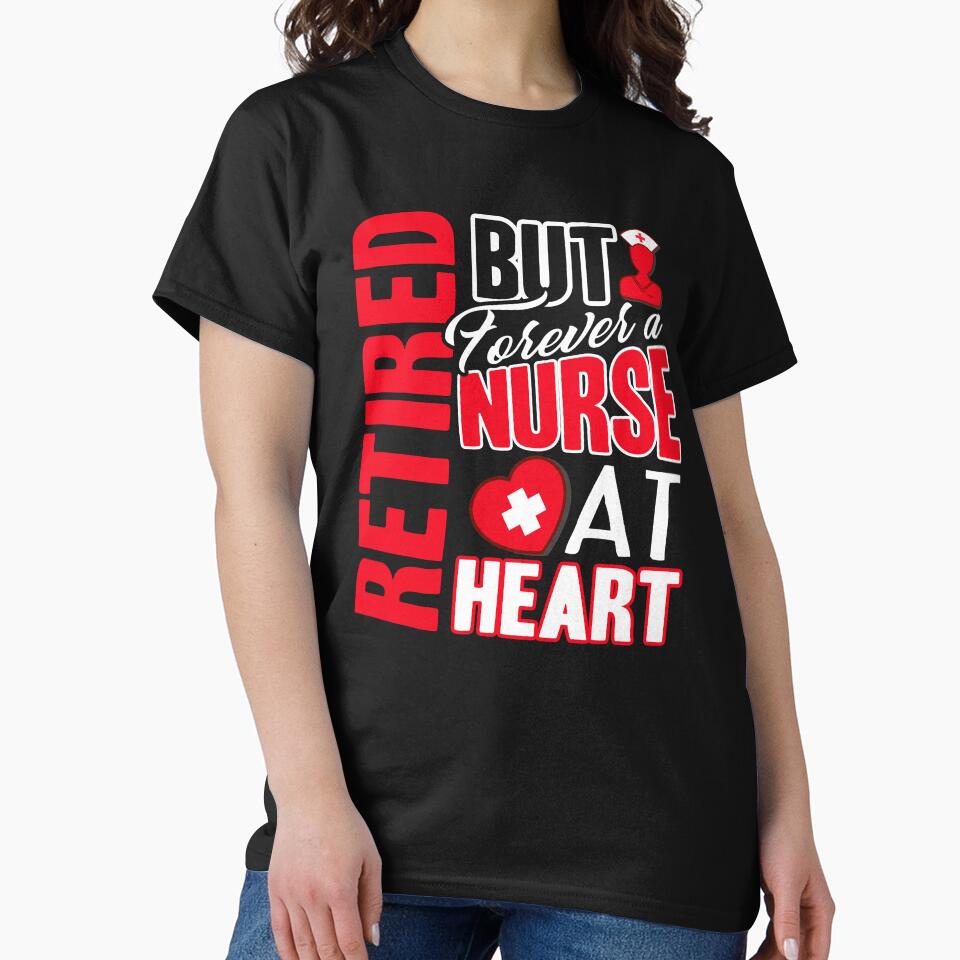 Nurse - Forever A Nurse At Heart by UnknownArtistt T-Shirts, Hoodie, Sweatshirt | BlankRebels.com (Image 2)