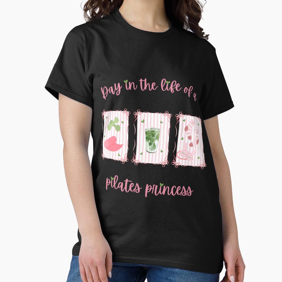 Day in the Life of a Pilates Princess by rnvjbojdr57 T-Shirts, Hoodie, Sweatshirt | BlankRebels.com (Image 2)