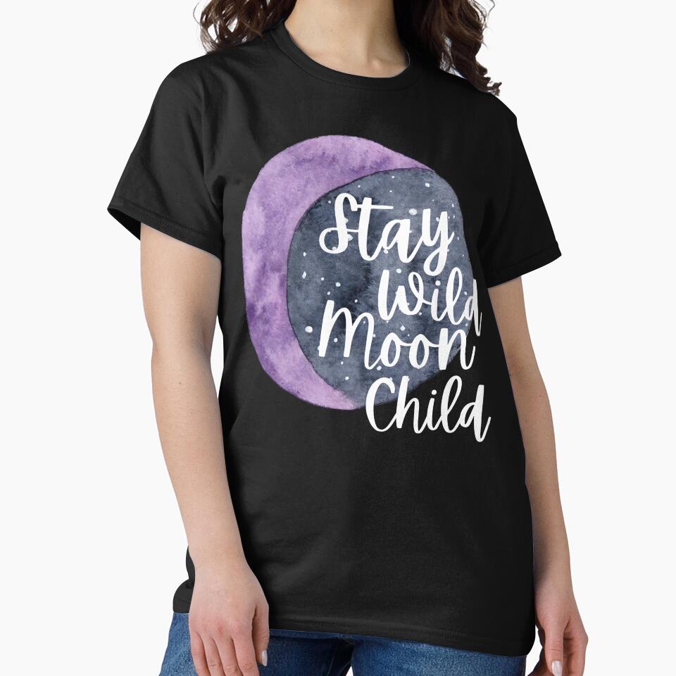 Stay Wild Moon Child by AllTheFaeThings T-Shirts, Hoodie, Sweatshirt | BlankRebels.com (Image 2)