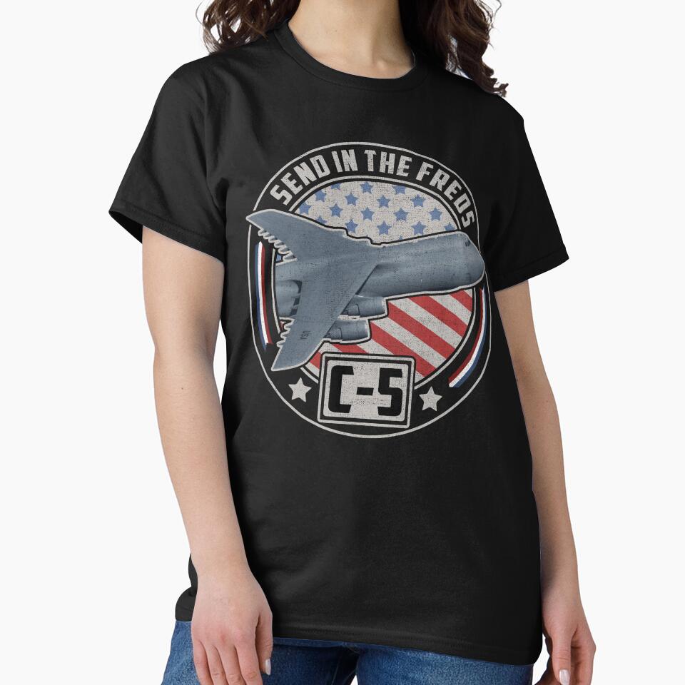 Send in FREDs C-5 Galaxy US Army Transport USA Military Aircraft #2308 by Rare-Militia T-Shirts, Hoodie, Sweatshirt (Image 2)