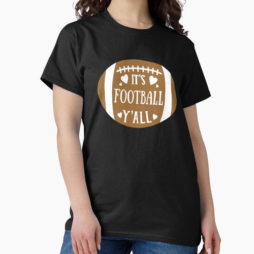 It's Football Y'all Funny Novelty Mom Perfect Fan Field GIft product by nikkidawn74 T-Shirts, Hoodie, Sweatshirt (Image 2)