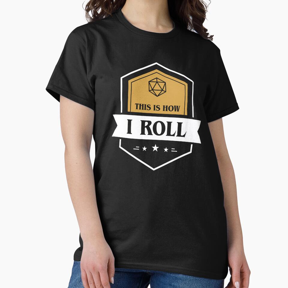 This is How I Roll D20 Dice by pixeptional T-Shirts, Hoodie, Sweatshirt | BlankRebels.com (Image 2)