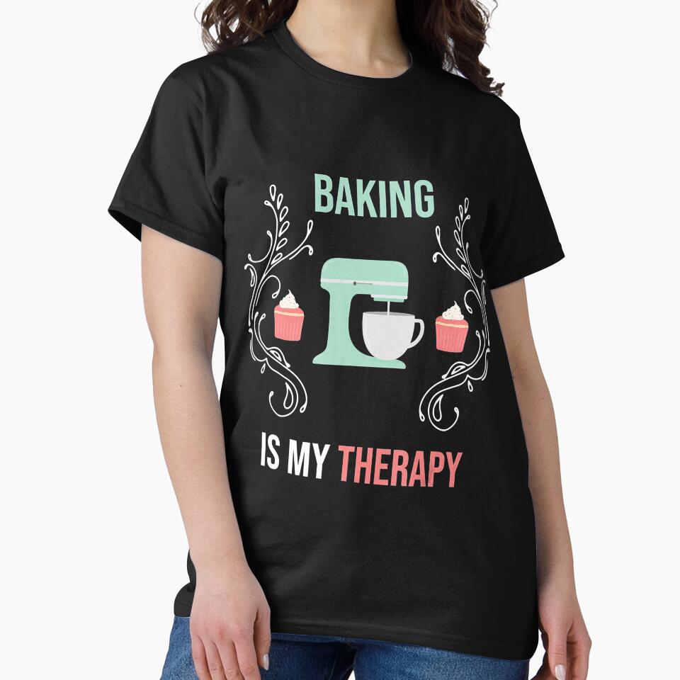 Baking Is My Therapy by KhanWill T-Shirts, Hoodie, Sweatshirt | BlankRebels.com (Image 2)