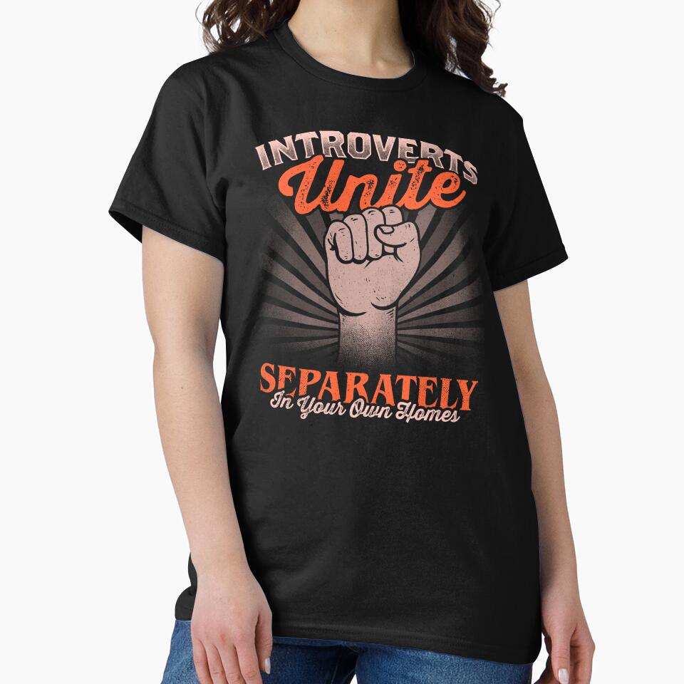 Introverts Unite Separately In Your Own Homes - Funny Sarcasm Lettering Dark Humor Antisocial Gift by... (Image 2)