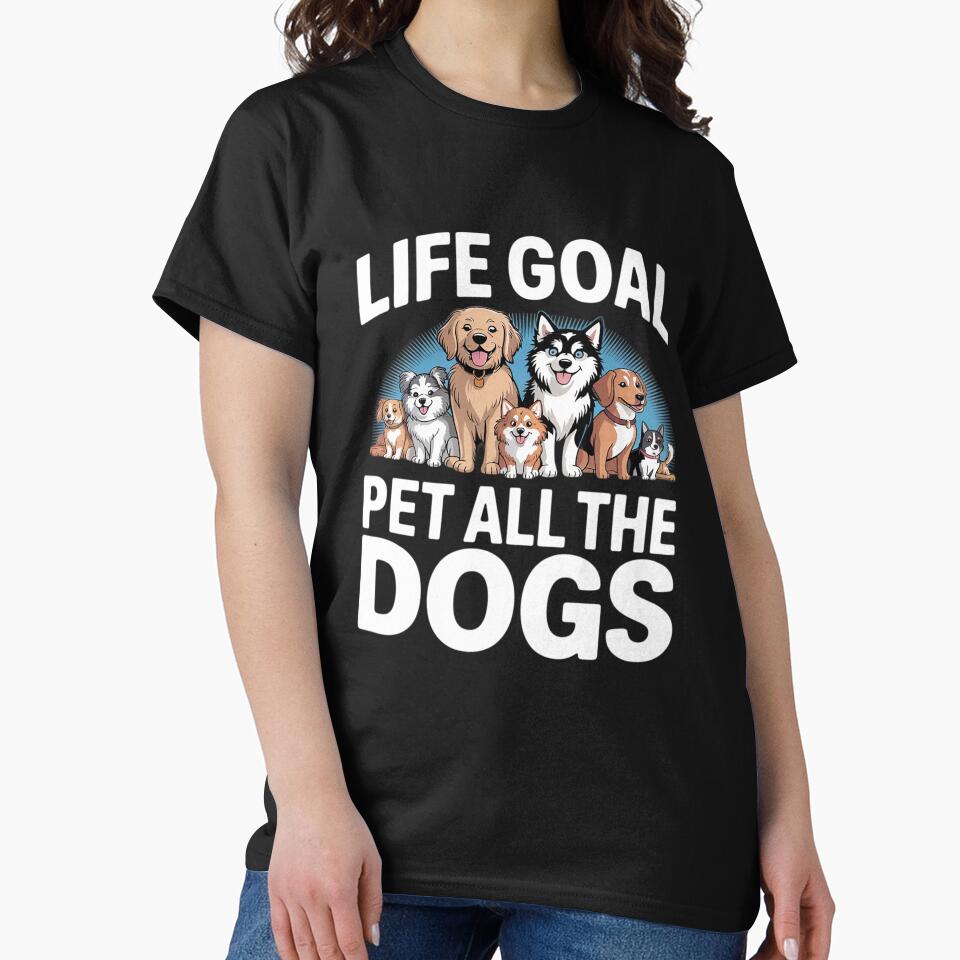 i just want to pet all the dogs life goal pet all the dogs by RoyTill0Art T-Shirts, Hoodie, Sweatshirt (Image 2)