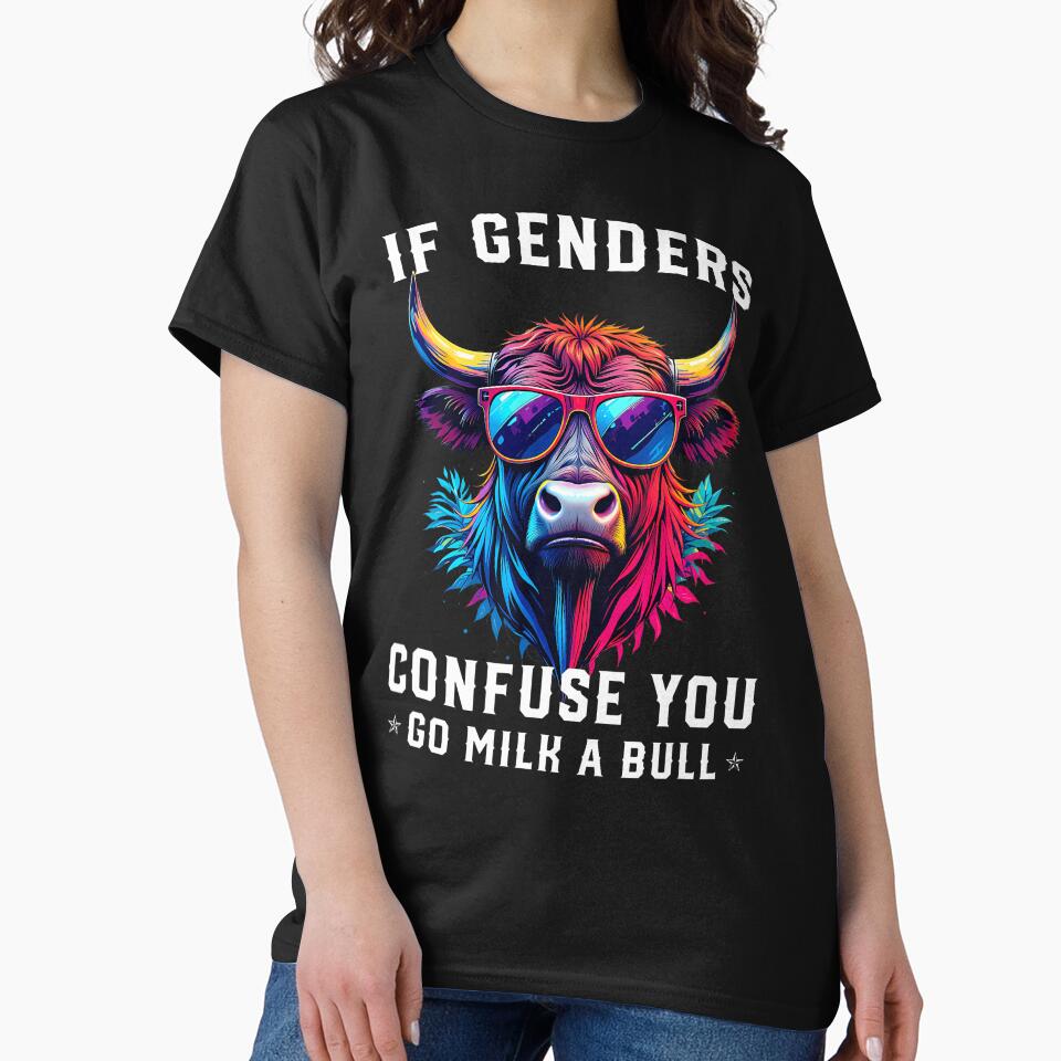 If Genders Confuse You Go Milk A Bull Vintage Funny Quote by AntoinetteIsa T-Shirts, Hoodie, Sweatshirt (Image 2)