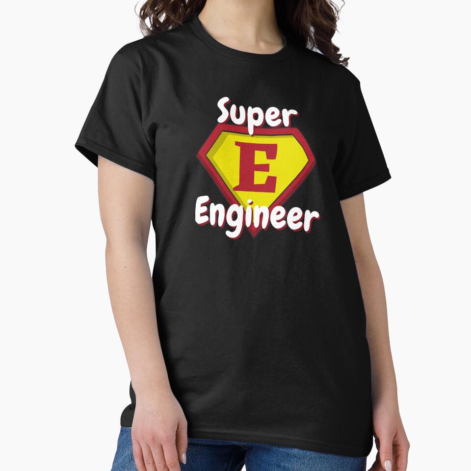 Super Engineer | Hero Designer by StickerPolitics T-Shirts, Hoodie, Sweatshirt | BlankRebels.com (Image 2)