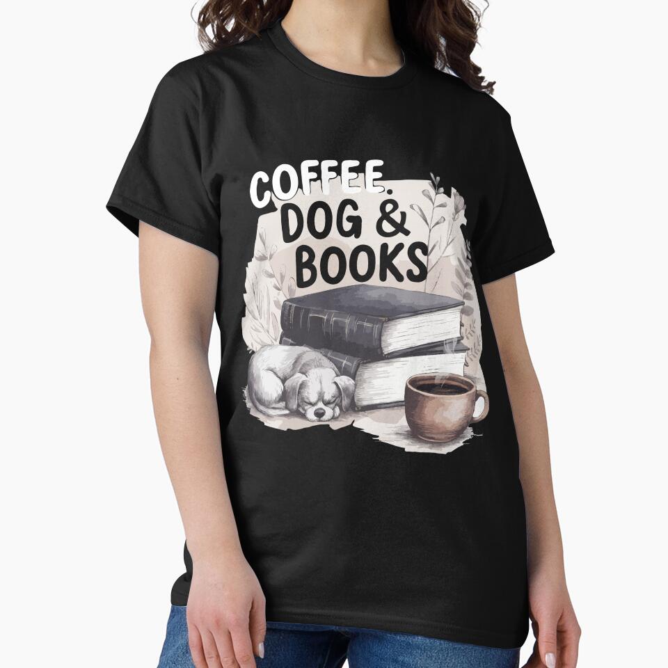 Books Dogs and Coffee Adorable Book Lover by ABDERRAHIM90 T-Shirts, Hoodie, Sweatshirt | BlankRebels.com (Image 2)