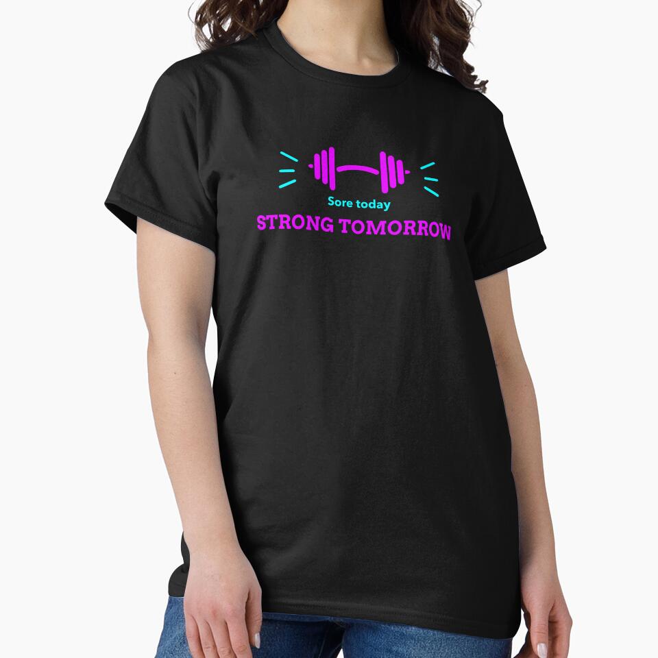 “Sore today, strong tomorrow.” explosive workout by lickinleather T-Shirts, Hoodie, Sweatshirt | BlankRebels.com (Image 2)