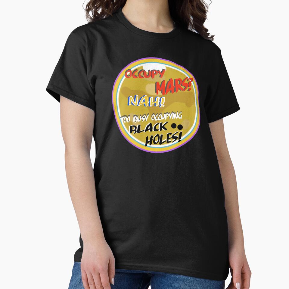 Occupy Mars? Maybe later! by Geomoon T-Shirts, Hoodie, Sweatshirt | BlankRebels.com (Image 2)