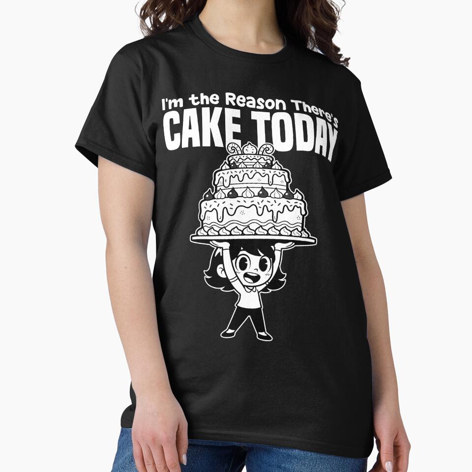 I'M THE REASON THERE'S CAKE TODAY - BIRTHDAY GIFT by KEF Custom T-Shirts, Hoodie, Sweatshirt | BlankRebels.com (Image 2)
