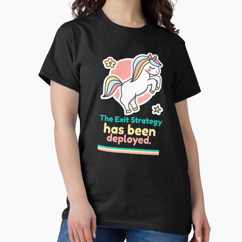 The Exit Strategy Has Been Deployed by CharsTeeParty T-Shirts, Hoodie, Sweatshirt | BlankRebels.com (Image 2)