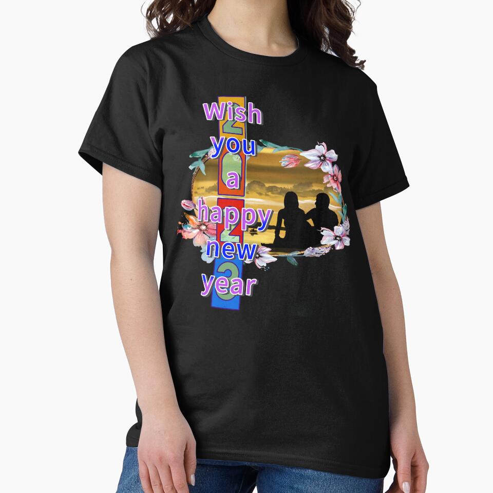 Happy new year ,art typography lover, street art, romantic words girl friend. by Dodern T-Shirts, Hoodie,... (Image 2)