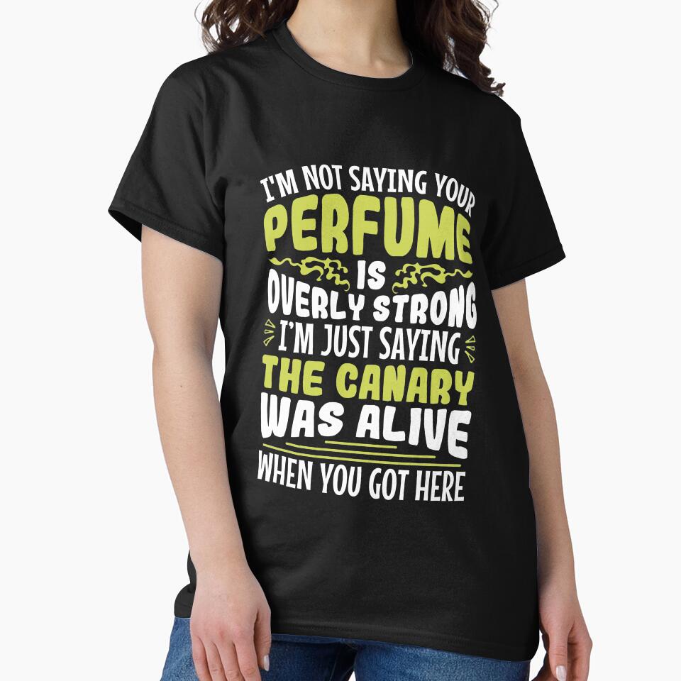 Funny Sarcastic Co-Worker Perfume Joke by jaygo T-Shirts, Hoodie, Sweatshirt | BlankRebels.com (Image 2)