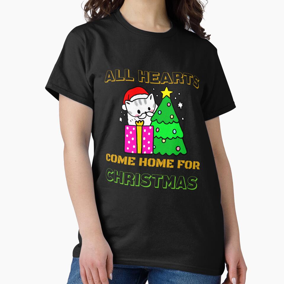 All Hearts Come Home For Christmas - Merry Christmas And Happy New Year by Delandor T-Shirts, Hoodie, Sweatshirt (Image 2)