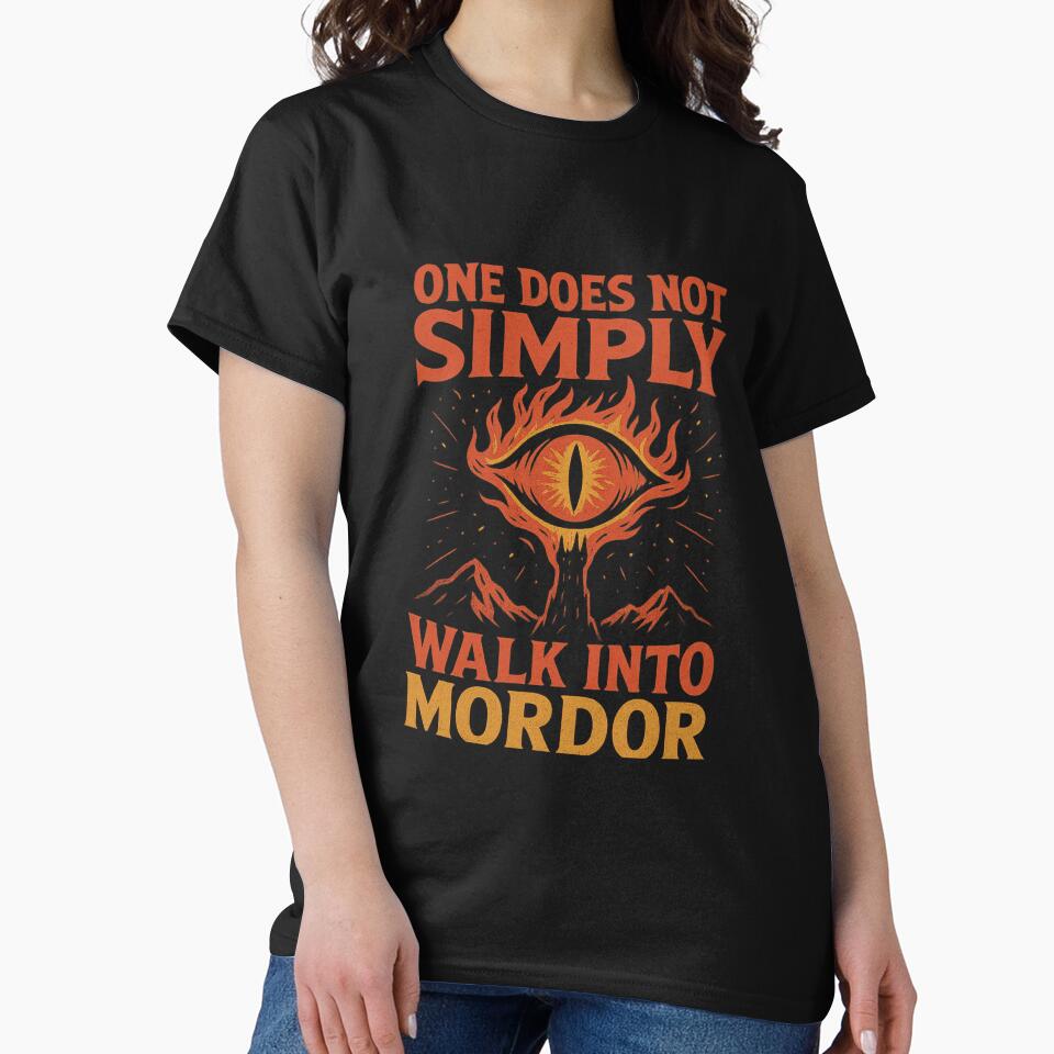 One Does Not Simply Walk Into Mordor – Eye of Sauron LOTR Meme Fan Art by PrintsCanyon