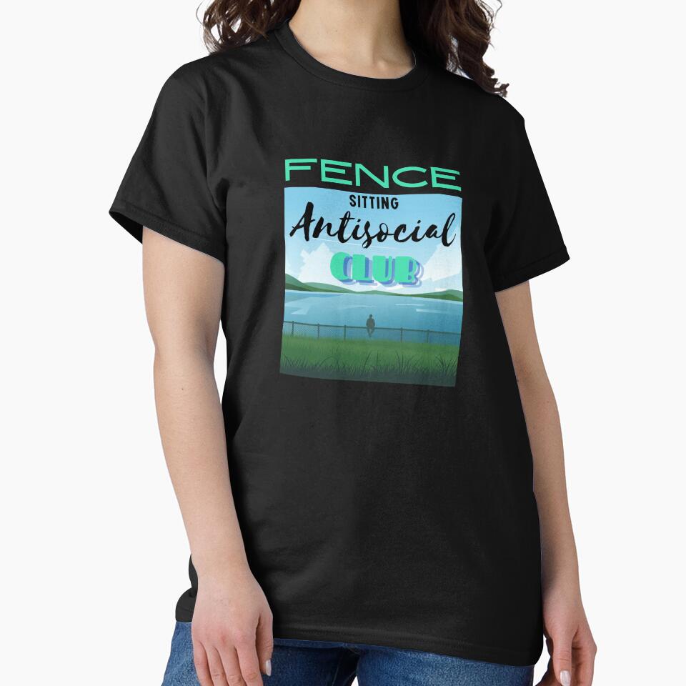 Fence Sitting Antisocial Club by Vivid Art Zone T-Shirts, Hoodie, Sweatshirt | BlankRebels.com (Image 2)