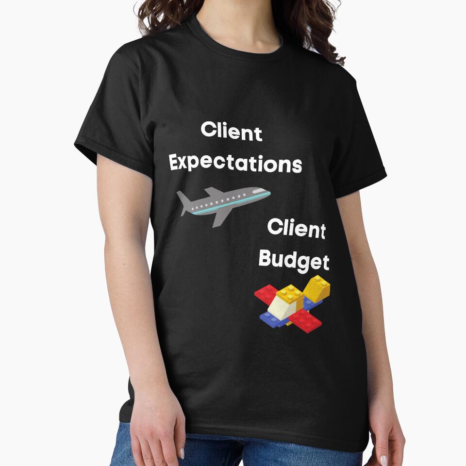 Client Expectations by GearHead Designs T-Shirts, Hoodie, Sweatshirt | BlankRebels.com (Image 2)