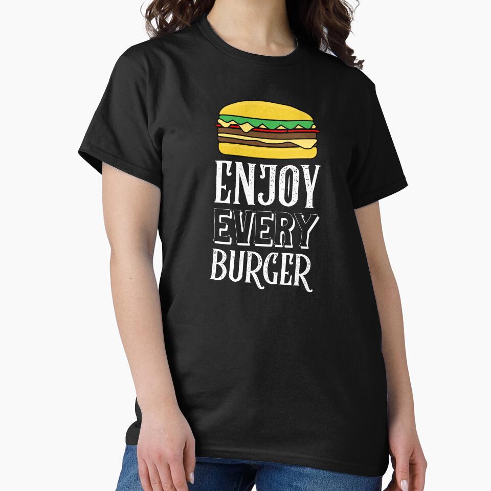 Enjoy Your Burger T-shirt Design by PositiveStudio