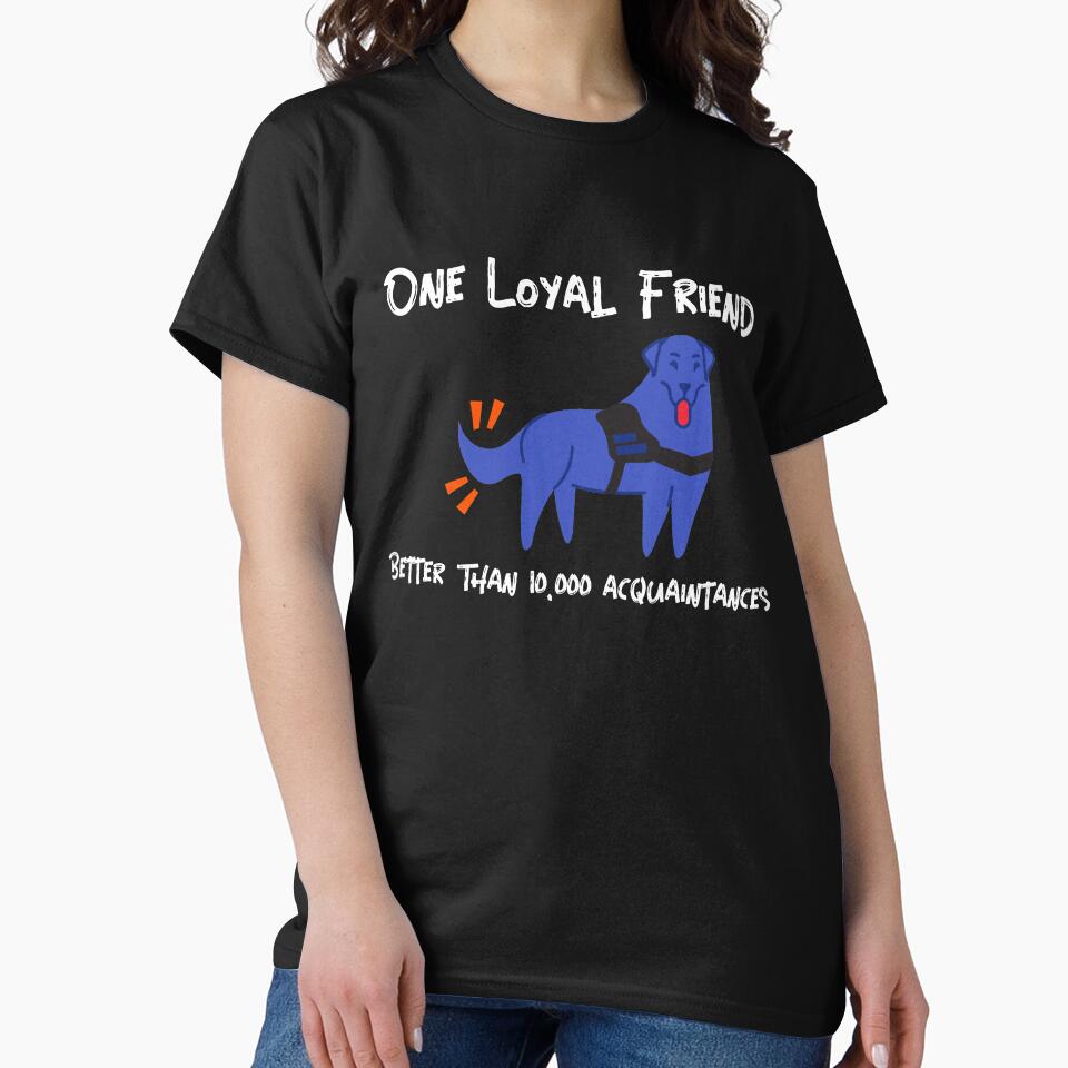 Loyal Dog: Best Friend by Byrd Baggett T-Shirts, Hoodie, Sweatshirt | BlankRebels.com (Image 2)