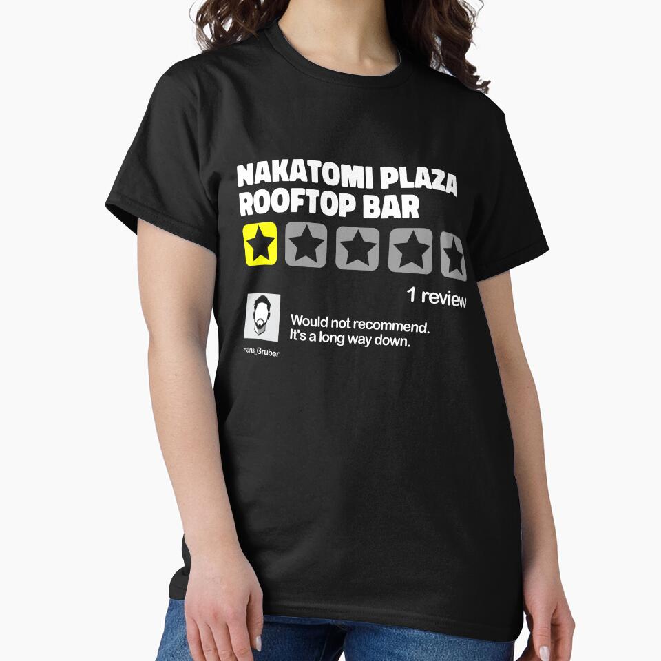 Nakatomi Plaza - Would Not Recommend by CosmicTornado T-Shirts, Hoodie, Sweatshirt | BlankRebels.com (Image 2)