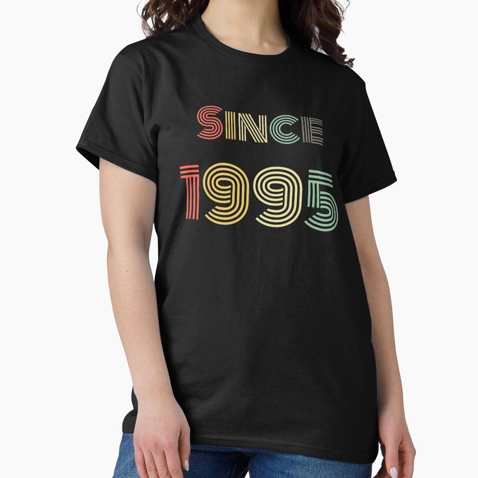 Since 1995 birthday year by Branjos T-Shirts, Hoodie, Sweatshirt | BlankRebels.com (Image 2)