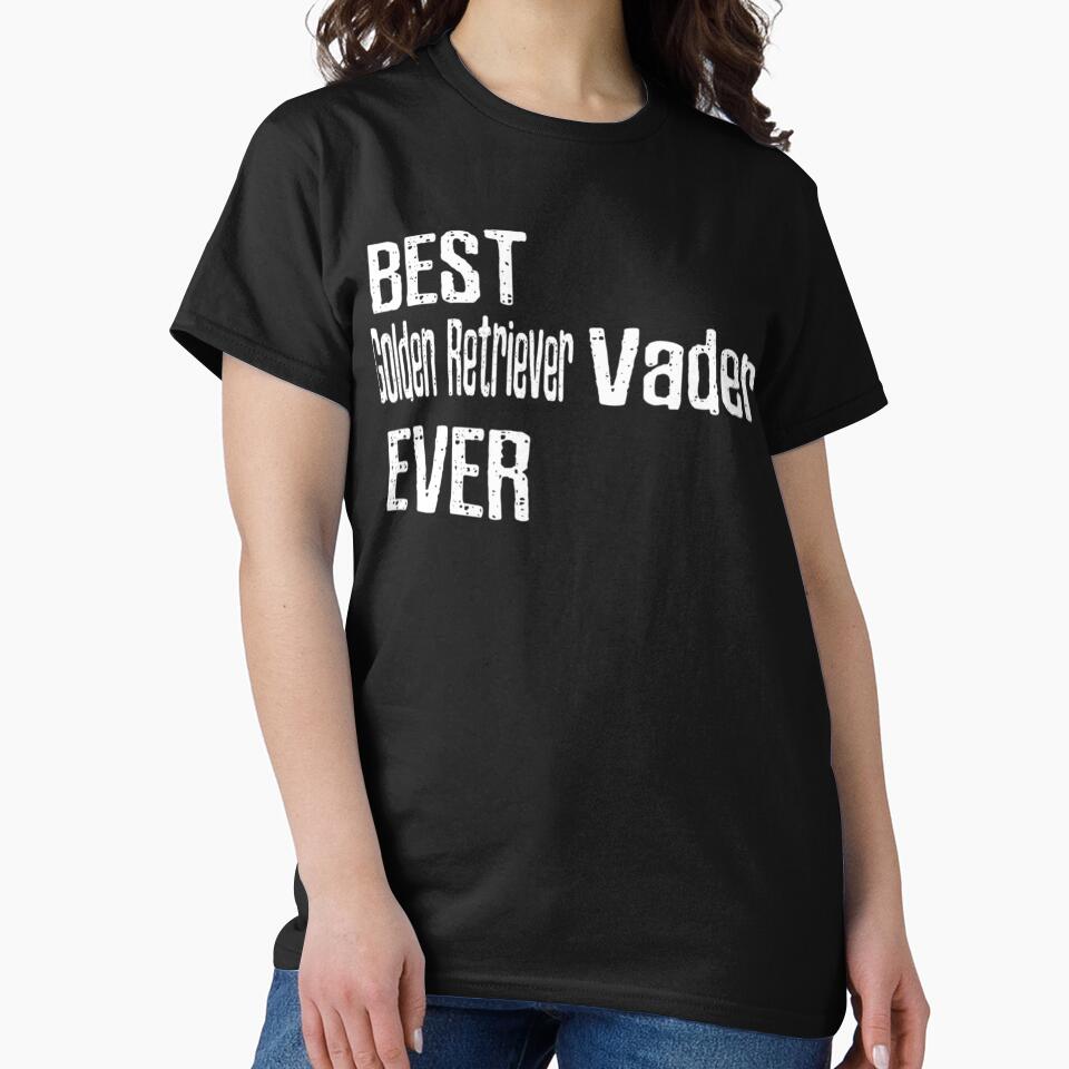 Best Golden Retriever Vader Ever Funny Sarcastic by NiceStore095 T-Shirts, Hoodie, Sweatshirt | BlankRebels.com (Image 2)