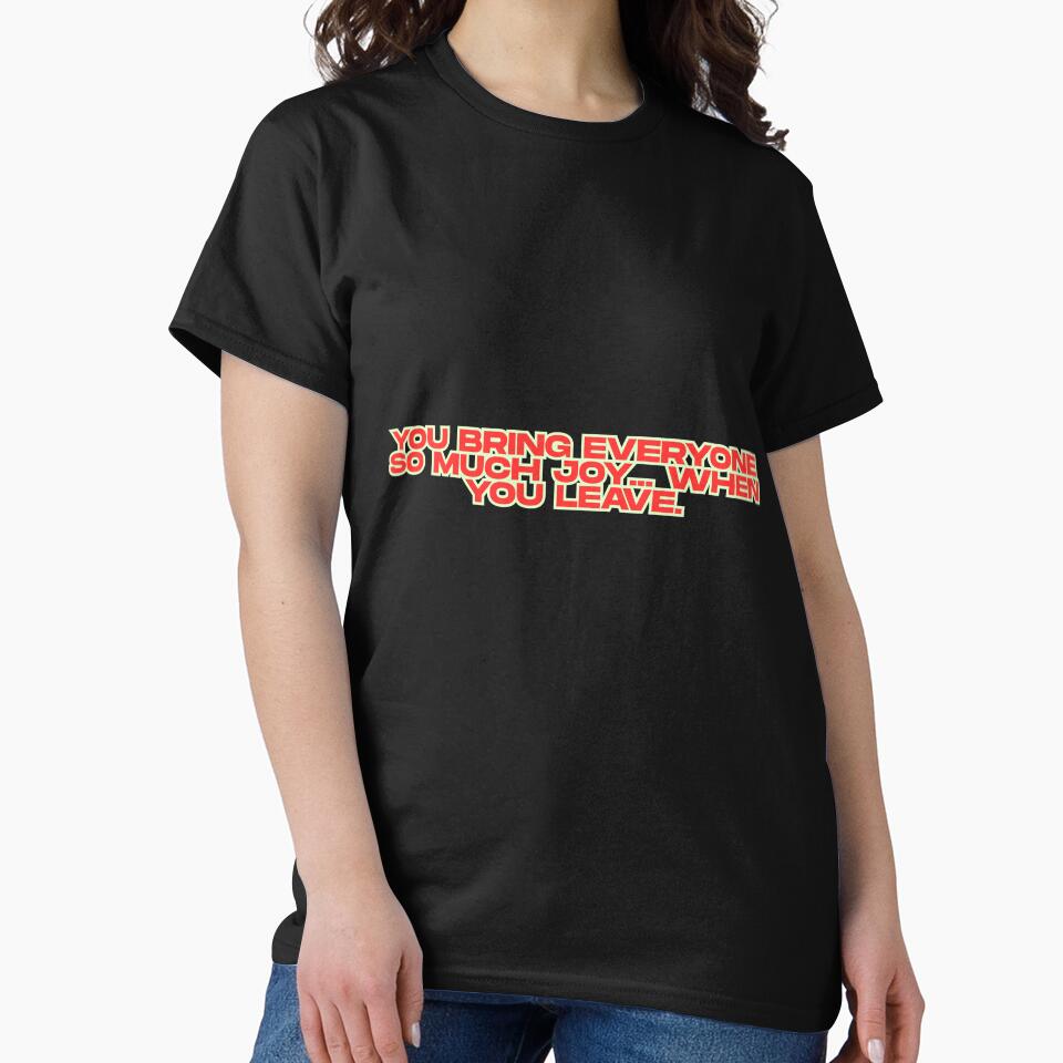 So Much Joy... When You Leave – Sarcastic Quote Tee by O-SCH Hoodie, Sweatshirt | BlankRebels.com (Image 2)