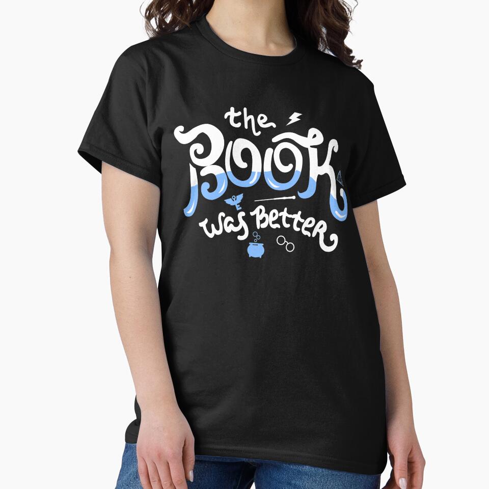 The Books Was Better by KsuAnn T-Shirts, Hoodie, Sweatshirt | BlankRebels.com (Image 2)