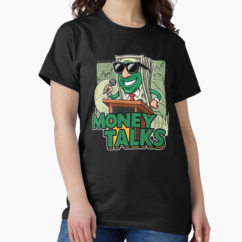 Money Talks - Playful Dollar Bill Cartoon Design by Maverick Spirit T-Shirts, Hoodie, Sweatshirt | BlankRebels.com (Image 2)