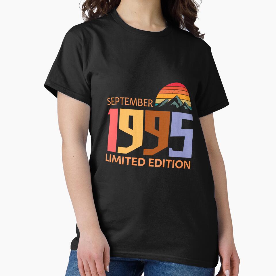 1995 Birthday Gift for September Born - Limited Edition by HBDStudio T-Shirts, Hoodie, Sweatshirt | BlankRebels.com (Image 2)