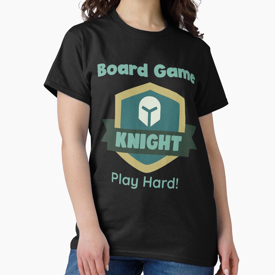 Board Game Knight Play Hard! by JimDober T-Shirts, Hoodie, Sweatshirt | BlankRebels.com (Image 2)
