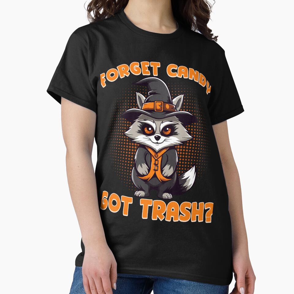 Forget candy, got trash? by EmmiFoxDesigns T-Shirts, Hoodie, Sweatshirt | BlankRebels.com (Image 2)