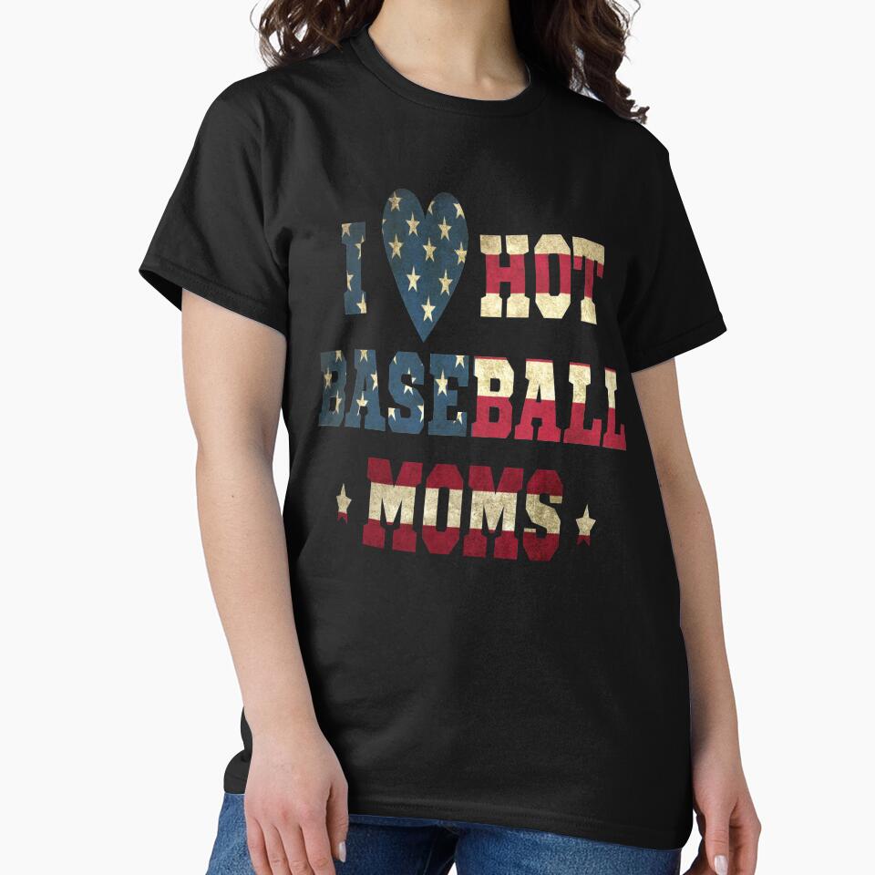 I Love Hot Baseball Moms by OMG Outfits T-Shirts, Hoodie, Sweatshirt | BlankRebels.com (Image 2)