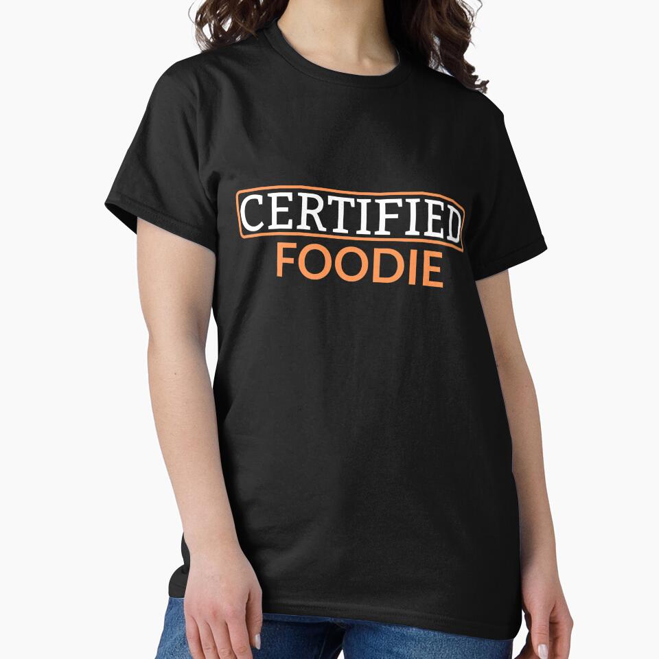 Certified Foodie by HobbyRoost T-Shirts, Hoodie, Sweatshirt | BlankRebels.com (Image 2)
