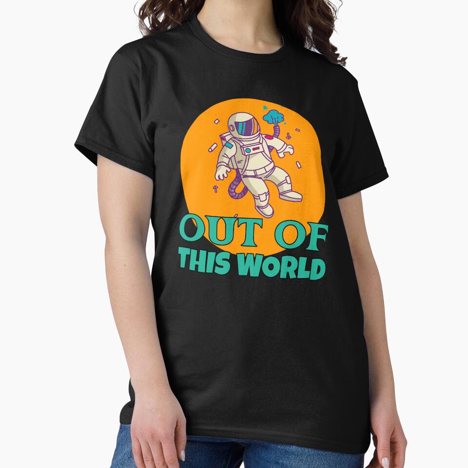 Out Of This World by duke818 T-Shirts, Hoodie, Sweatshirt | BlankRebels.com (Image 2)