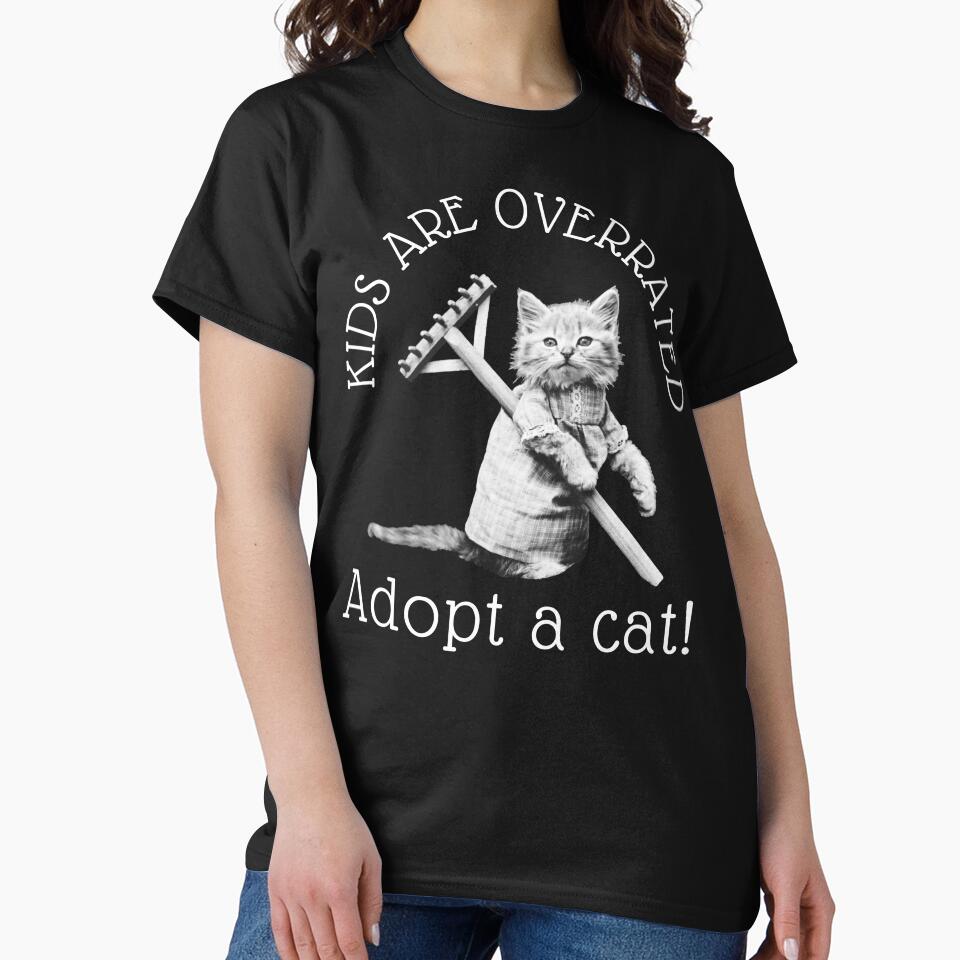 Kids are Overrated Adopt a Cat | Cute Boy Cat | White Typography by HappyHowler T-Shirts, Hoodie, Sweatshirt (Image 2)
