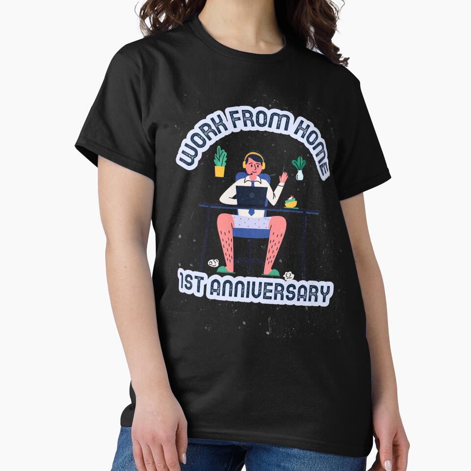 Work From Home 1st Anniversary - March 2021 by DesignByAmyPort T-Shirts, Hoodie, Sweatshirt | BlankRebels.com (Image 2)