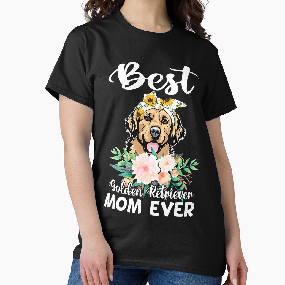Best Golden Retriever Mom Ever Floral by NiceStore095 T-Shirts, Hoodie, Sweatshirt | BlankRebels.com (Image 2)