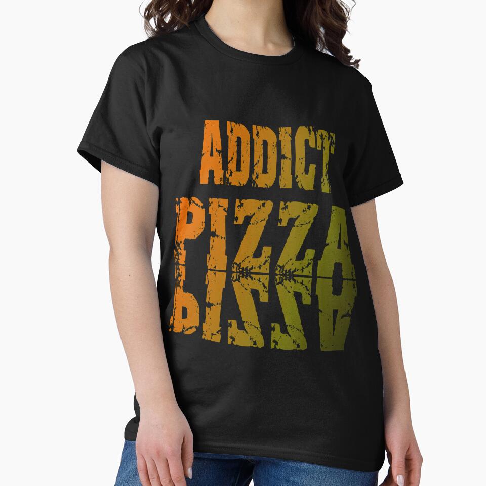 addict pizza pizza by kike300 T-Shirts, Hoodie, Sweatshirt | BlankRebels.com (Image 2)