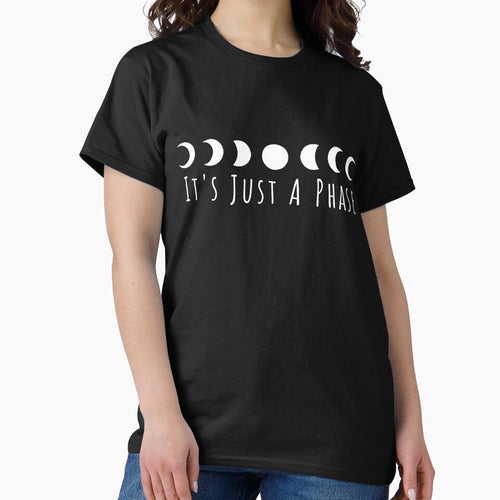 It's Just a Phase by Oceanarium T-Shirts, Hoodie, Sweatshirt | BlankRebels.com (Image 2)