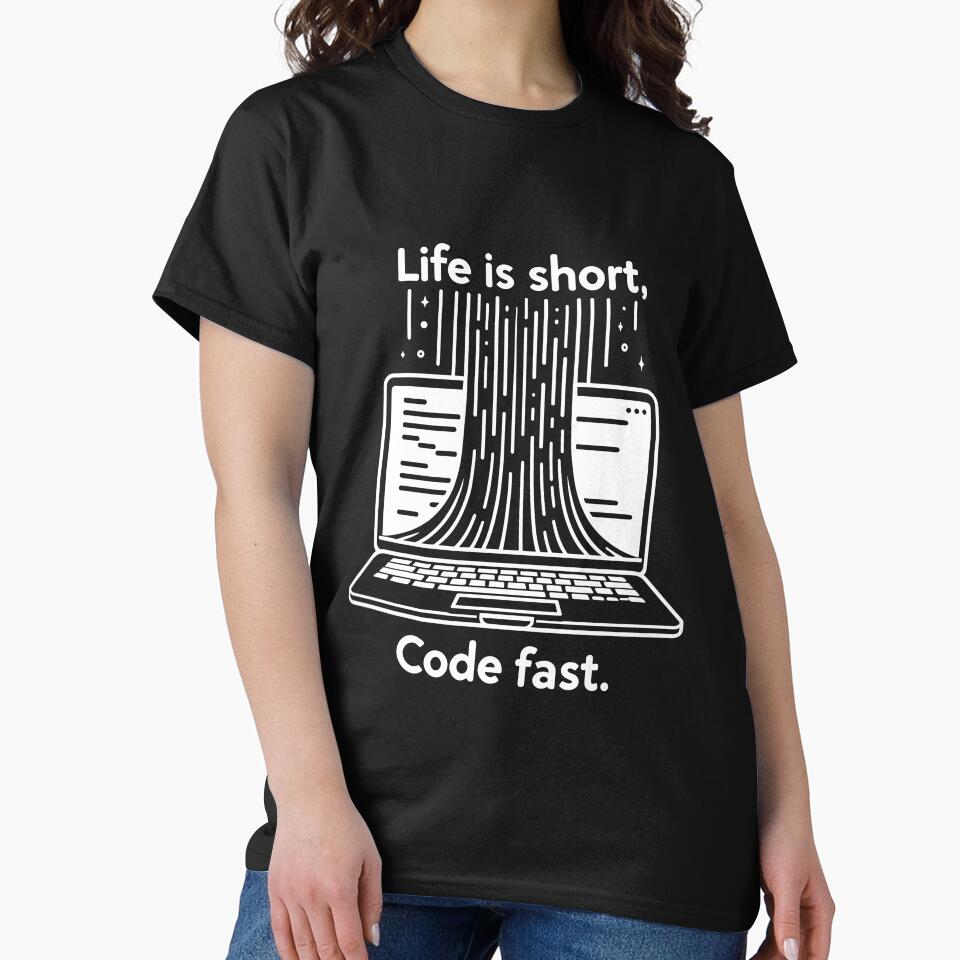 Life is Short Code Fast by Frank Ring T-Shirts, Hoodie, Sweatshirt | BlankRebels.com (Image 2)