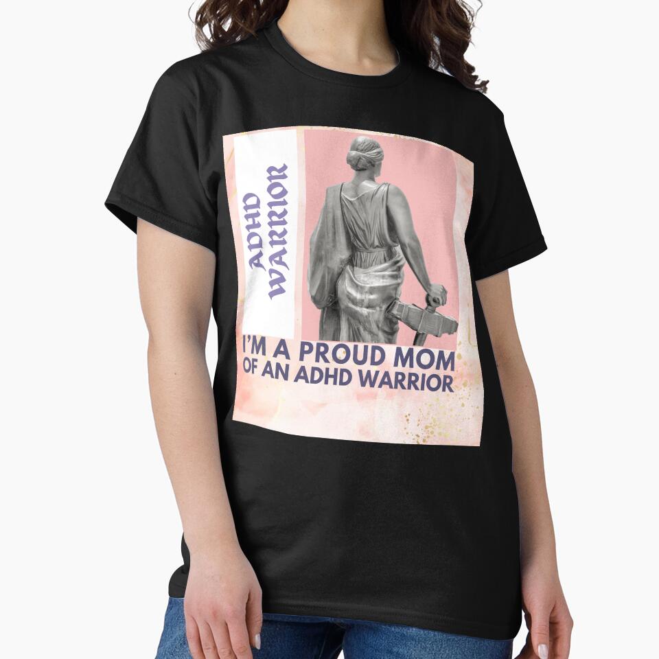 ADHD Warrior | Proud Mom by BuraxisQuotes T-Shirts, Hoodie, Sweatshirt | BlankRebels.com (Image 2)