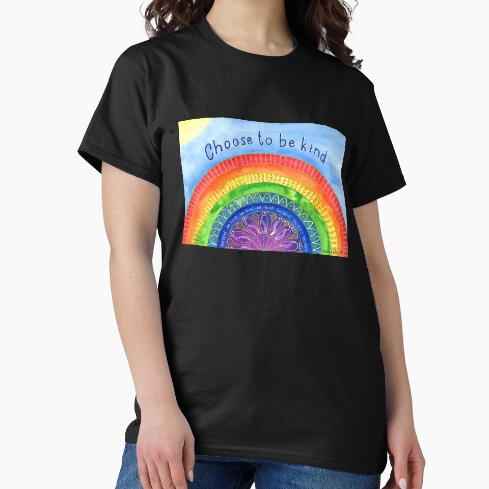 Choose to be Kind by ShelleyYlstArt T-Shirts, Hoodie, Sweatshirt | BlankRebels.com (Image 2)